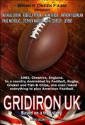 Another movie Gridiron UK of the director Gary Delaney.