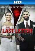 Another movie The Last Letter of the director Paul D. Hannah.