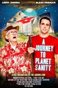 Another movie A Journey to Planet Sanity of the director Blake Freeman.