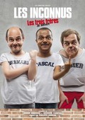 Another movie Les trois frères, le retour of the director Bernard Campan.