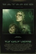 Another movie The Night Visitor of the director Jennifer Blanc.