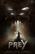 Another movie The Prey of the director Eric Hensman.