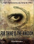 Another movie For Thine Is the Kingdom of the director Joshua Coates.