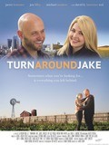 Another movie Turnaround Jake of the director Jared Isham.
