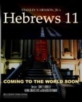 Another movie Hebrews 11 of the director Stanley V. Henson Jr..