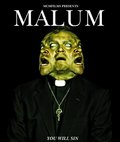 Another movie Malum of the director Michael Merino.