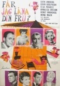Another movie Far jag lana din fru? of the director Arne Mattsson.