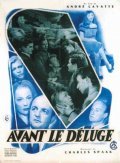 Another movie Avant le deluge of the director Andre Cayatte.