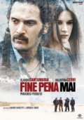 Another movie Fine pena mai: Paradiso perduto of the director Davide Barletti.