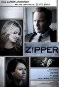 Another movie Zipper of the director Mora Stephens.