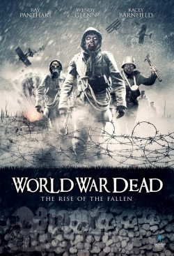 Another movie World War Dead: Rise of the Fallen of the director Freddie Hutton-Mills.