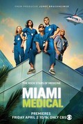 Another movie Miami Medical of the director Paul McCrane.