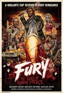Another movie Fury: The Tales of Ronan Pierce of the director Kevin A. McCarthy.