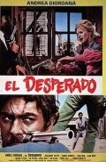 Another movie El desperado of the director Franco Rossetti.