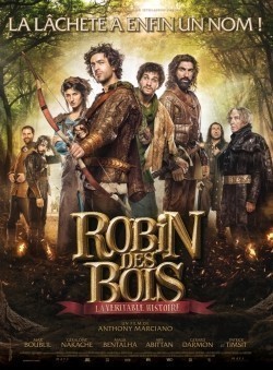 Another movie Robin des Bois, la véritable histoire of the director Anthony Marciano.