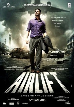 Another movie Airlift of the director Raja Menon.