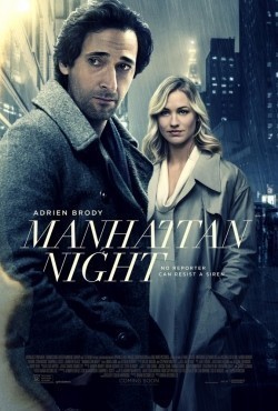 Another movie Manhattan Night of the director Brayan DeKyubelis.