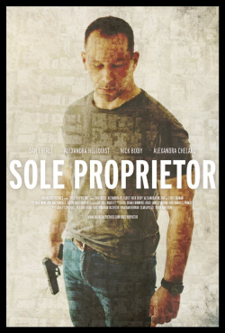 Another movie Sole Proprietor of the director Dan Eberle.