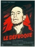 Another movie Le defroque of the director Leo Joannon.