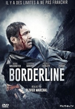 Another movie Borderline of the director Olivier Marchal.