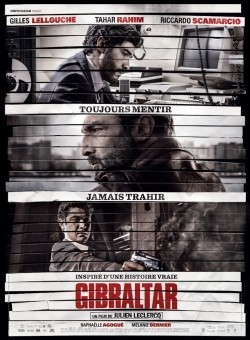 Another movie Gibraltar of the director Julien Leclercq.