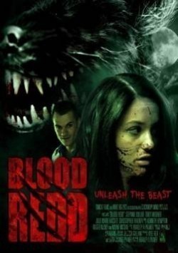 Another movie Blood Redd of the director Brad Palmer.