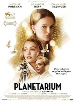 Another movie Planetarium of the director Rebekka Zlotovski.