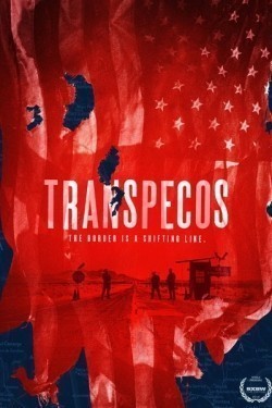 Another movie Transpecos of the director Greg Kwedar.