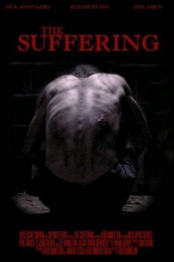 Another movie The Suffering of the director Rob Hemilton.