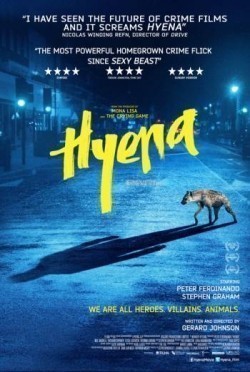 Another movie Hyena of the director Gerard Johnson.