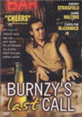 Another movie Burnzy's Last Call of the director Michael De Avila.