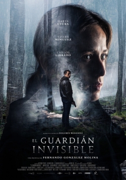 El guardián invisible movie cast and synopsis.