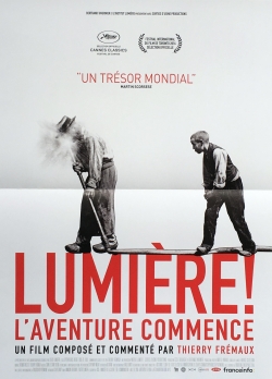Another movie Lumière! of the director Thierry Frémaux.