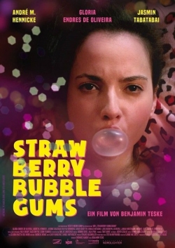 Another movie Strawberry Bubblegums of the director Benjamin Teske.