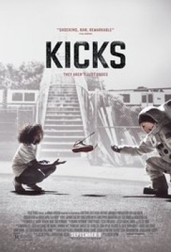 Kicks movie cast and synopsis.