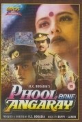 Another movie Phool Bane Angaarey of the director K.C. Bokadia.