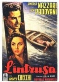 Another movie L'intrusa of the director Raffaello Matarazzo.