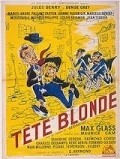 Another movie Tete blonde of the director Maurice Cam.
