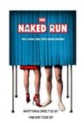 Another movie The Naked Run of the director Vincent Foster.