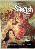 Another movie Saazish of the director Kalidas.