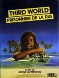 Another movie Third World of the director Jerome Laperrousaz.