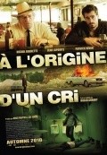 Another movie A l'origine d'un cri of the director Robin Aubert.