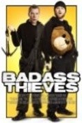 Another movie Badass Thieves of the director Mike George.