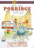 Another movie Porridge of the director Dick Clement.