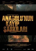 Another movie Anadolu'nun kayip sarkilari of the director Nezih Uenen.