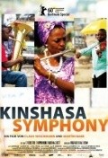 Another movie Kinshasa Symphony of the director Martin Baer.