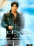 Another movie L'envol of the director Steve Suissa.
