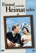 Another movie Einmal noch die Heimat seh'n of the director Otto Meyer.