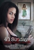 Another movie 40 Sundays of the director Geoffrey De Valois.