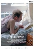 Another movie Un mundo misterioso of the director Rodrigo Moreno.